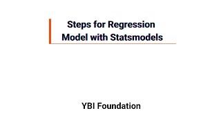 Steps for Regression Model with Statsmodels