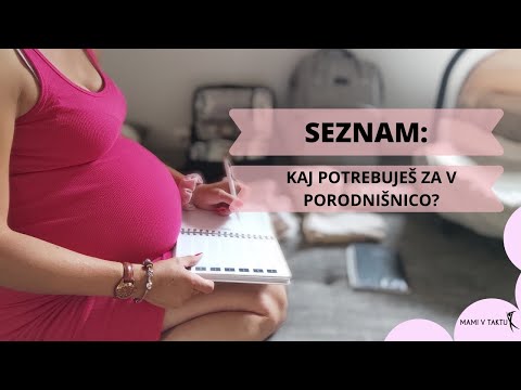 Video: Seznam stvari v porodnišnici za mamo in otroka pozimi 2020