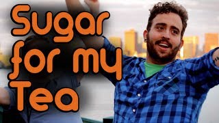 Sugar For My Tea - Riding Shotgun #11