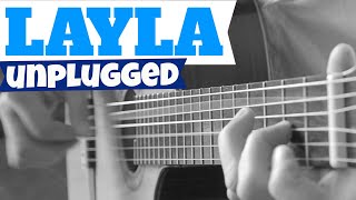 LAYLA (UNPLUGGED) TAB Fingerstyle Guitar Cover Acoustic Solo Tabs
