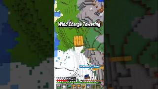 wind charge towering #minecraft