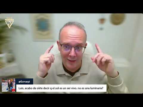 8 EL SOL ES UN SER VIVO con Luis Palacios