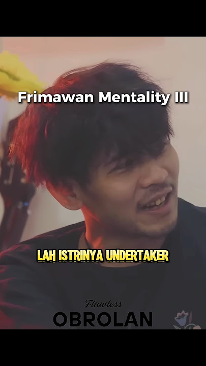 Frimawan Mentality 💀 #indrafrimawan #rigen #namanyajugaorang
