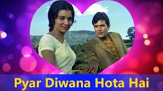 Pyar Diwana Hota Hai Kishore Kumar Kati Patang Rajesh Khanna Valentine S Day Song