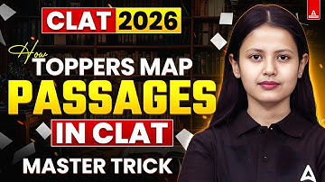 CLAT 2026 | How Toppers Map Passages in English | Complete Reading & Comprehension Strategy 🔥