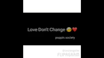 love don't Change- Jeremih (Lyrics) 😍😍😍