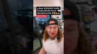Four Best Weight LOSS Foods From McDonalds! Net Worth