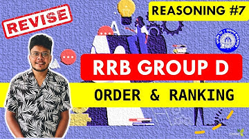 RRB GROUP D Reasoning Class - ORDER & RANKING