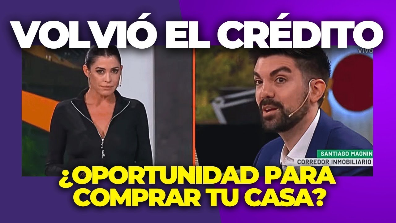 Vuelve el CRÉDITO HIPOTECARIO en Argentina 🏠 Ahora podes COMPRAR TU CASA