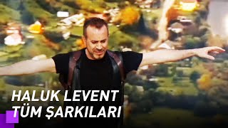 Haluk Leventin Tüm Performansları Kuzeyin Oğlu Volkan Konak