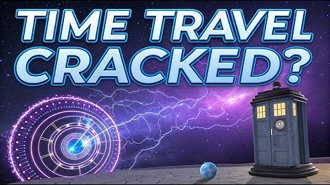 Quantum Leap Forward: Scientists Crack Time Travel Theory in 2025?