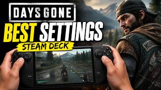 Days Gone - BEST Steam Deck LCD Settings + Audio Crackling Fix