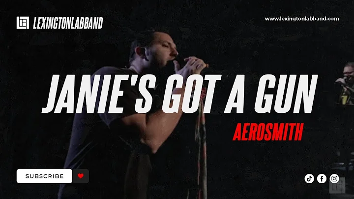 Janie's Got A Gun (Aerosmith) | Lexington Lab Band