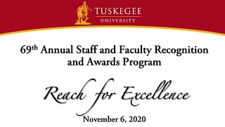 69th Annual Staff and Faculty Recognition and Awards Program