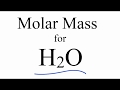 Molar Mass and Water Composition