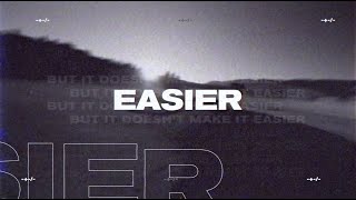 Taska Black & Emily Vaughn - Easier [Lyrics/Lyric Video]