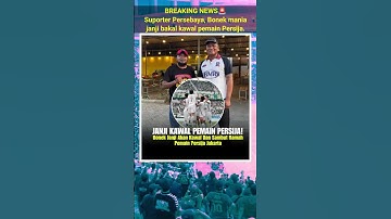 Bonek Janji Kawal Pemain Persija & Jakmania Di GBT #persija #persebaya