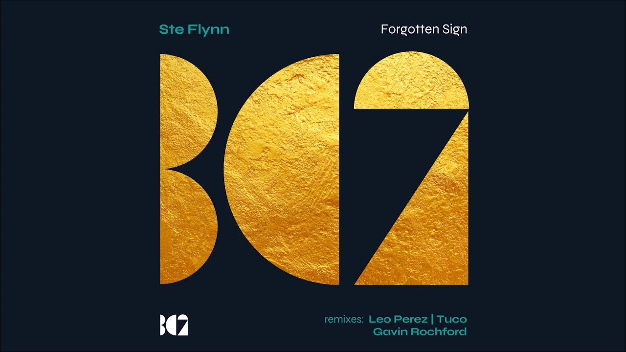 Ste Flynn - Forgotten Sign (Tuco Remix)