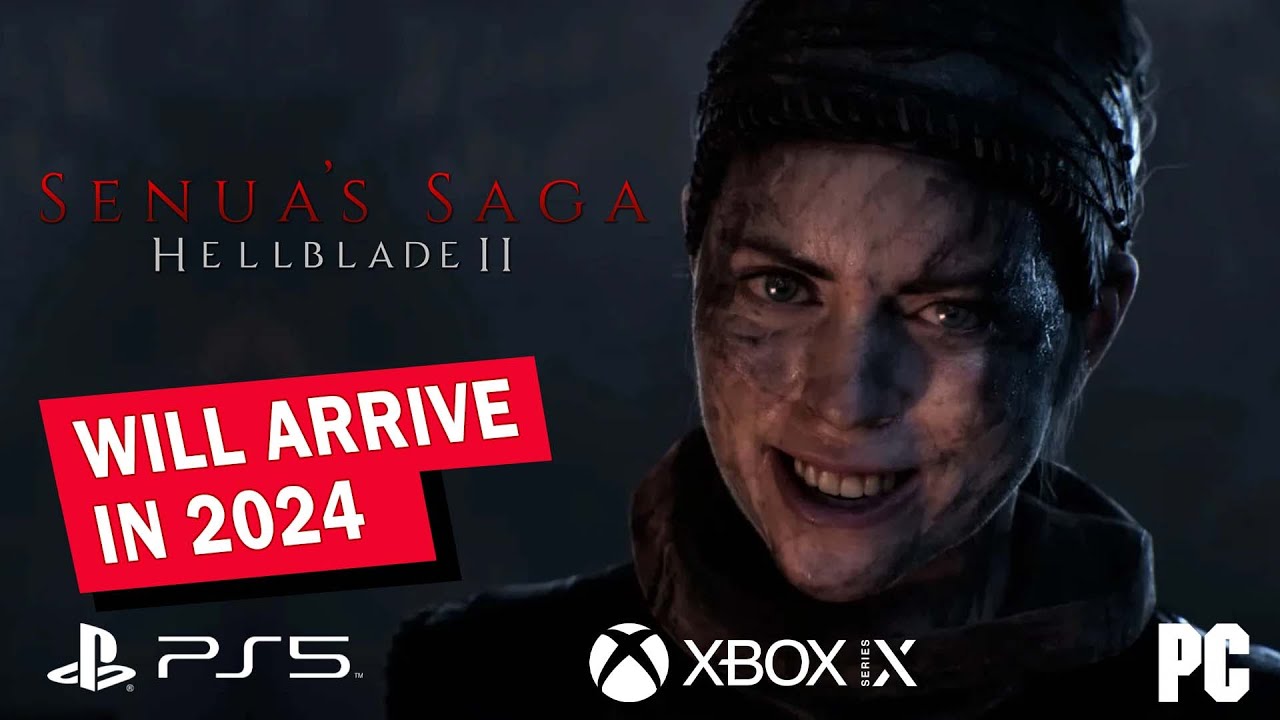 Senua's Saga Hellblade 2 release window targets 2024