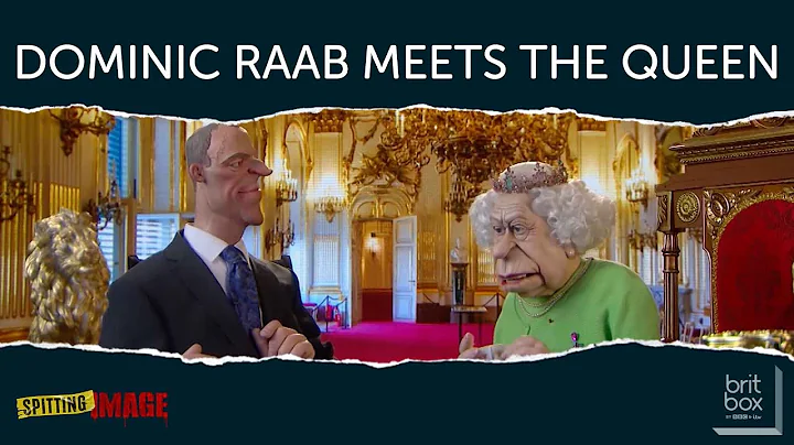 Dominic Raab Meets The Queen | Spitting Image on B...