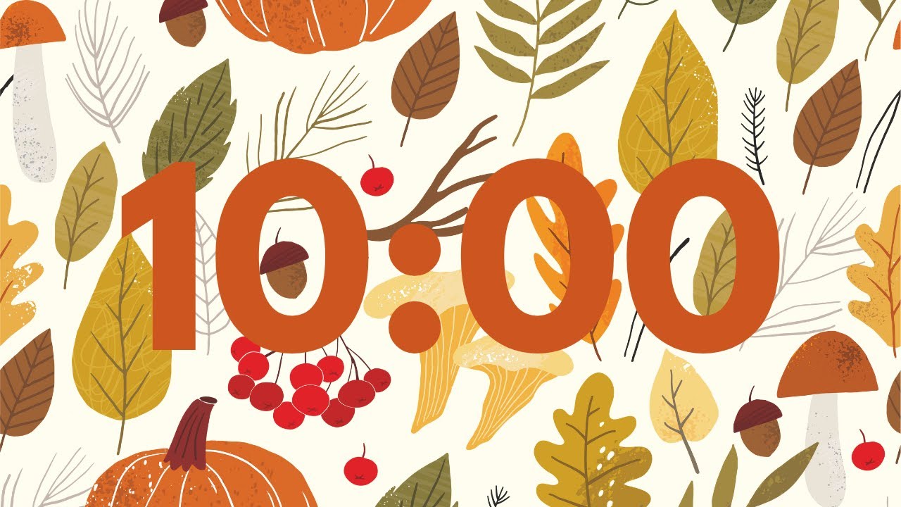10:00 AUTUMN COZINESS TIMER with soft chime at the end! 🍂🍁 : 10-minute ...
