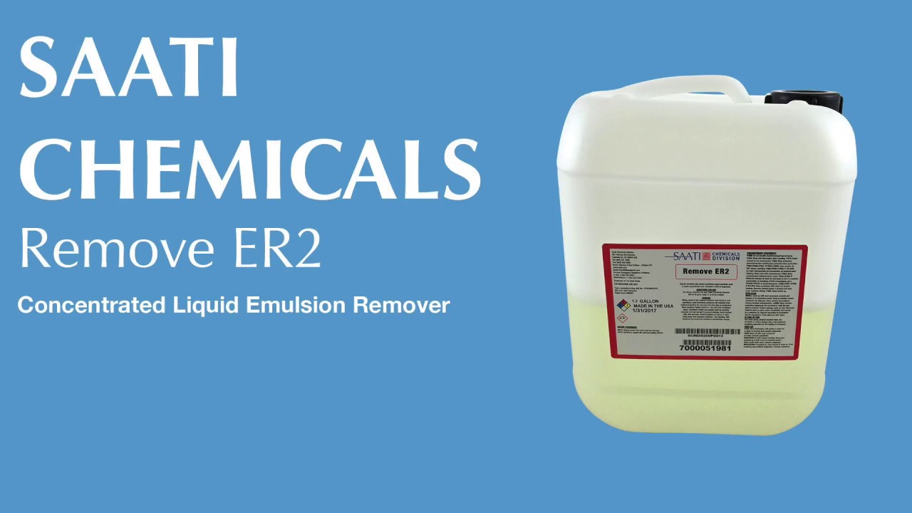 Concentrated Emulsion Remover SAATI Chemicals Remove ER2 YouTube
