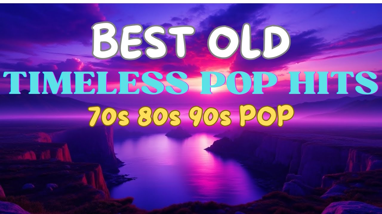 Classic Pop Nostalgia Collection | Golden Era Pop Hits of All Time
