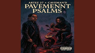 Pavement Psalms (feat. Caveman'D)