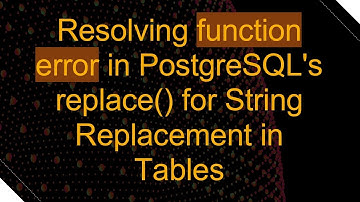 Resolving function error in PostgreSQL
