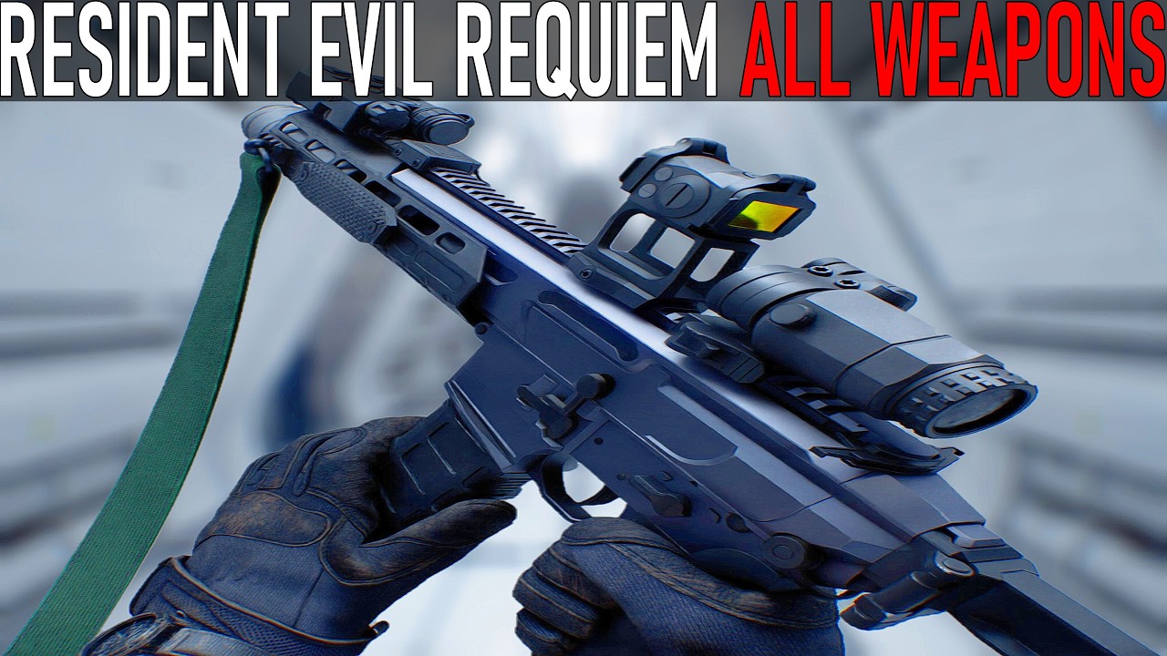 Resident Evil Requiem - All Weapons