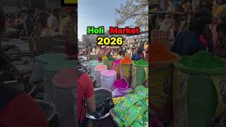 Cheapest Holi Market 2026 🔥Exploring Gulal,Pichkari ₹4Rs | Holi Stash | Sadar Bazar Holi Market