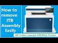 Remove ITB Belt in HP Color LaserJet 4303fdw Printer.