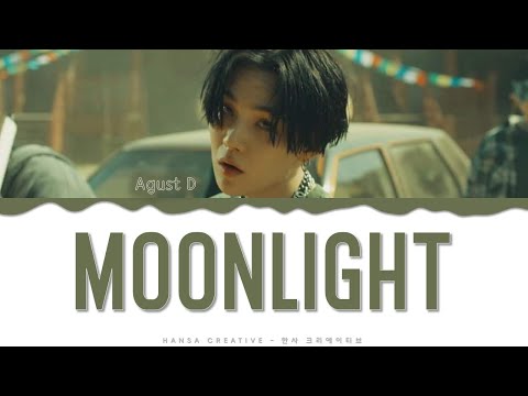 Agust D  - 'Moonlight'  Lyrics Color Coded  (HAN/ROM/ENG)