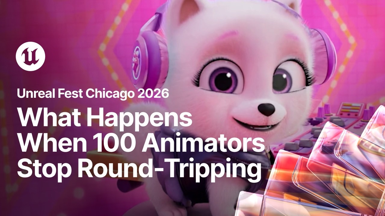 All in on UE: What Happens When 100 Animators Stop Round-Tripping | Unreal Fest Chicago 2026