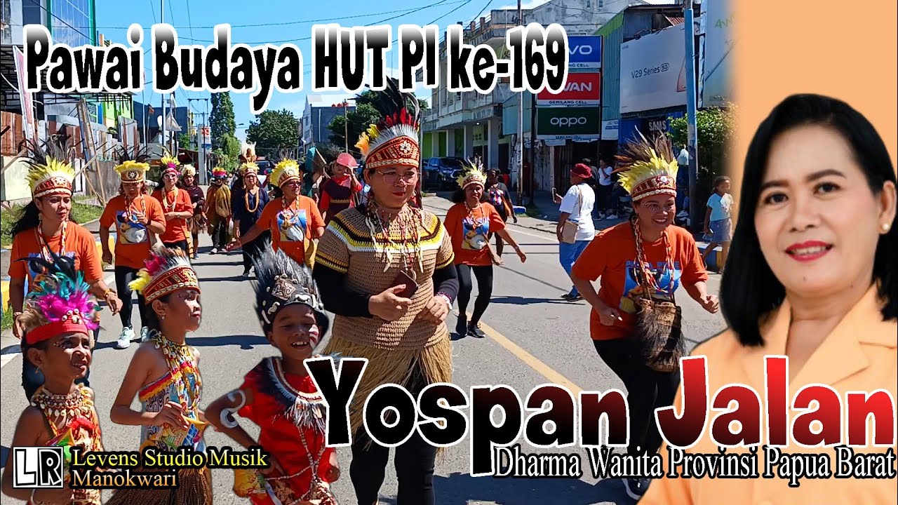 Yospan Rohani - Pawai Budaya - HUT PI ke-169 di Tanah Papua