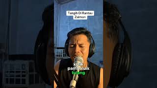 Download Lagu Zalmon -Tangih Di Rantau #COVER MP3