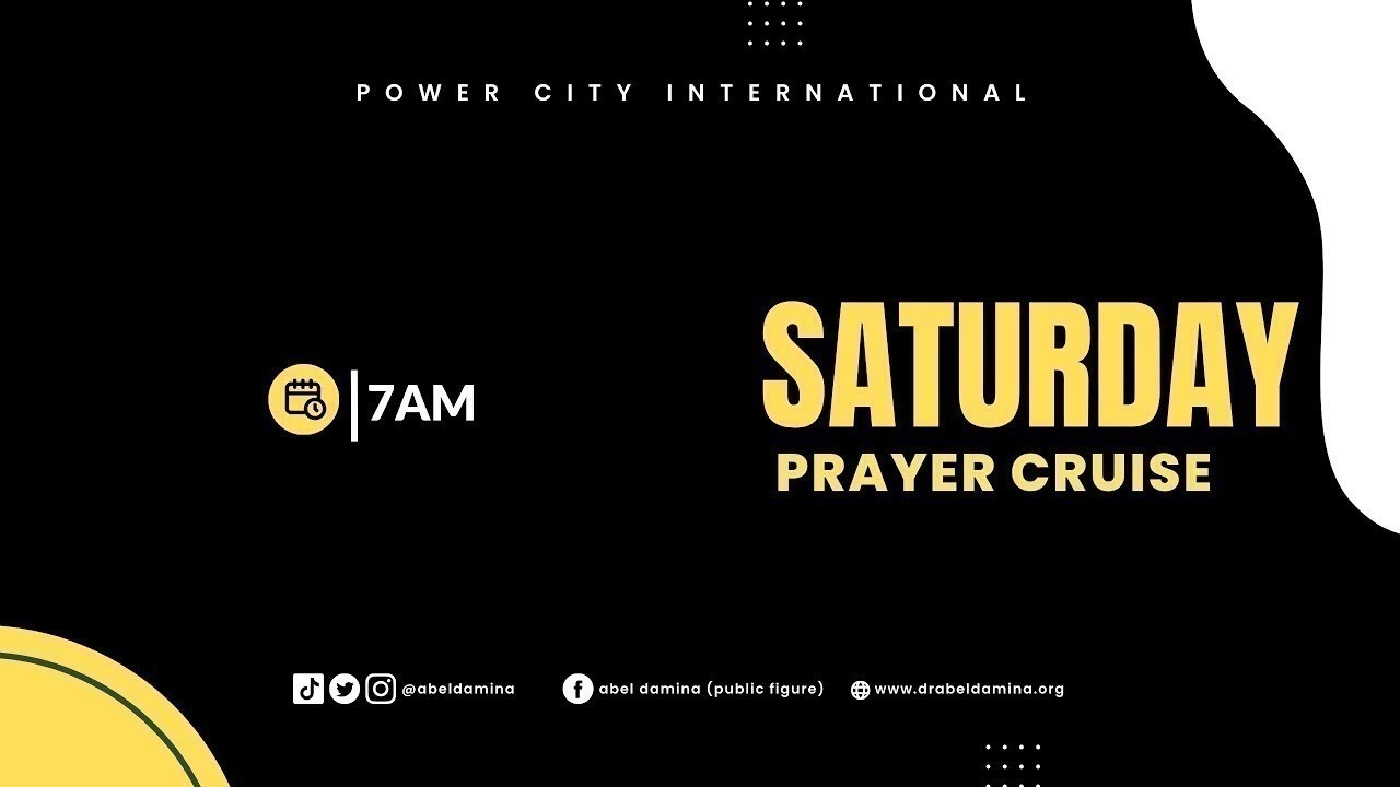SATURDAY PRAYER CRUISE || 28th FEBRUARY 2026