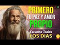 PRIMERO TU AMOR PROPIO Y TU PAZ INTERIOR | FRASES, POEMAS, VERSICULOS Y REFLEXIONES GRATITUD