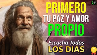 PRIMERO TU AMOR PROPIO Y TU PAZ INTERIOR | FRASES, POEMAS, VERSICULOS Y REFLEXIONES GRATITUD