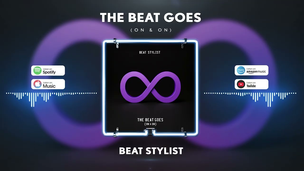Beat Stylist - "The Beat Goes" (on & on)