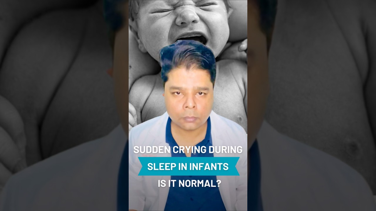 Sudden crying during sleep in infants, should parents worry? 🤱😴