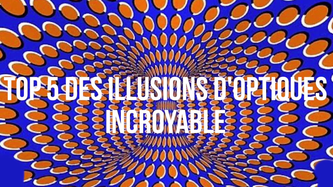 TOP 5 des ILLUSIONS D'OPTIQUES les plus INCROYABLES ! YouTube — free download
