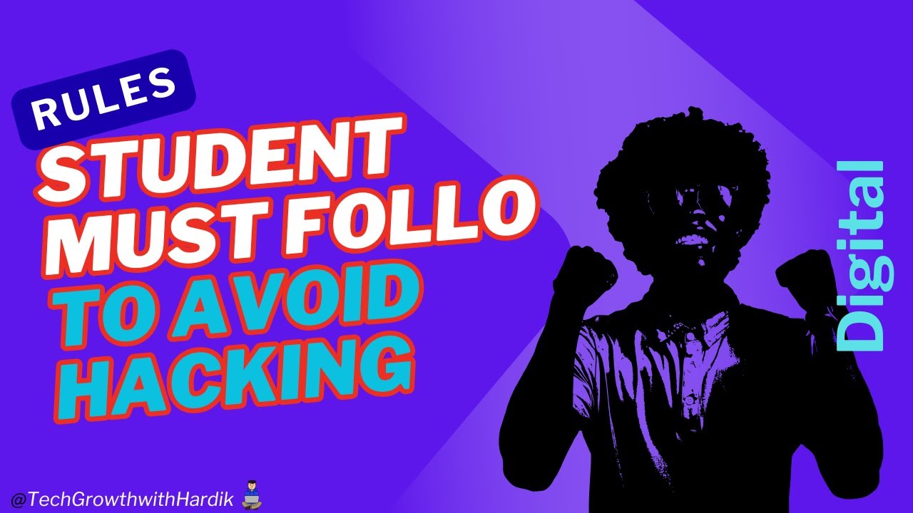 Avoid Hacking 5 Digital Security RULES Students MUST Follow to AVOID HACKING (Habits ...