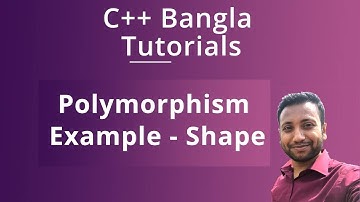 C++ Bangla Tutorials 87 : Polymorphism Example - Shape