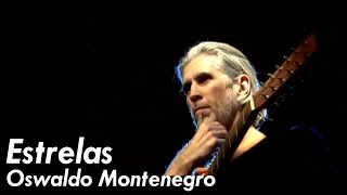 Video thumbnail of "Oswaldo Montenegro - "Estrelas". DVD "25 Anos""