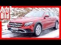 Mercedes-Benz E-Klasse All-Terrain - Review/Testdrive/offroad/Exterieur/Interieur