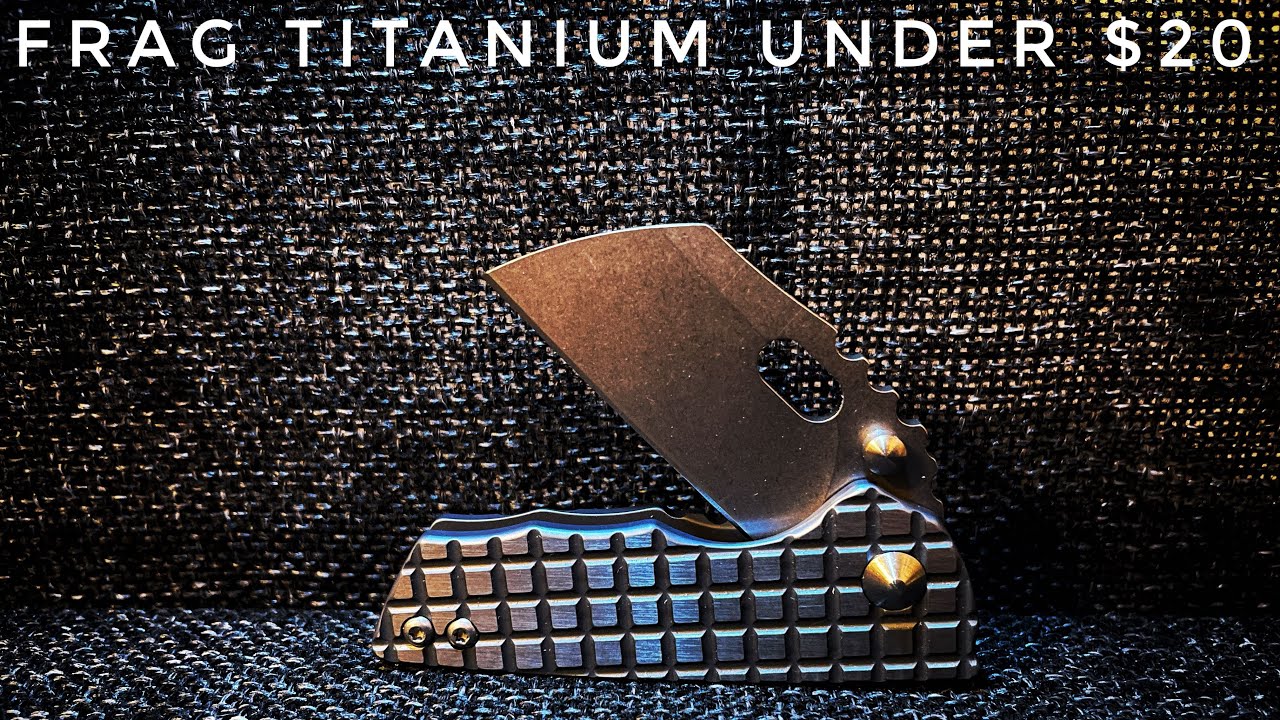 Budget Frag Titanium Frame Lock 5th Pocket Knife Under $20 Unboxing