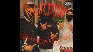 Slatt X Young Cordy X Maine Shine - Murder Official Video