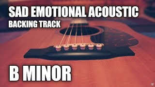 Sad Emotional Acoustic Instrumental In B Minor