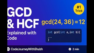 GCD & HCF in Java | Brute Force to Best Approach | CodeJourneyWithShubh